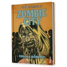 Zombie city Zombie City. Ensam i mörkret (Inbunden)