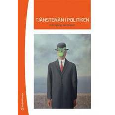 Tjänstemän i politiken (Häftad)