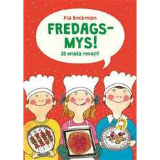 Fredagsmys! - 20 enkla recept (Spiral)