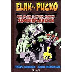 Elak & Pucko. Den bajsa-i-byxan-hemska zombieplaneten (Indbundet)