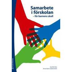 Samarbete i förskolan: för barnens skull (Häftad)
