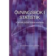 Övningsbok i statistik: för hälsovetenskaperna (Häftad, 2012)