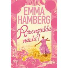 Rosengädda Rosengädda nästa! (E-bok)