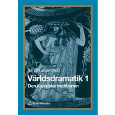 Världsdramatik 1 - Den klassiska traditionen (Häftad)