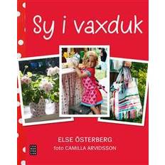 Vaxduk Sy i vaxduk (Inbunden)