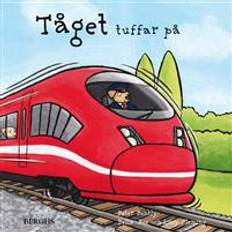 Tåget Tåget tuffar på (Inbunden)