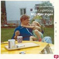 Mig äger ingen Mig äger ingen (Ljudbok, 2007)