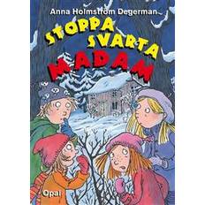 Stoppa Svarta madam (Inbunden)
