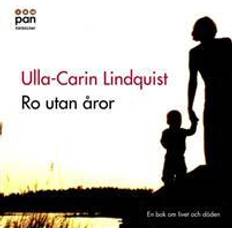 Åror Ro utan åror (Ljudbok, 2010)