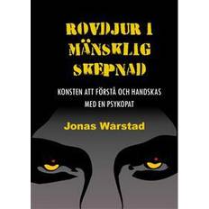 Rovdjur i mänsklig skepnad: Konsten att förstå och handskas med en psykopat (E-bok, 2015)