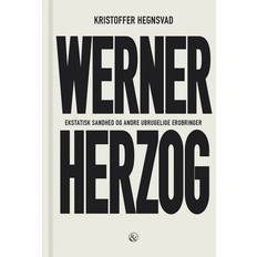 Werner Herzog: Ekstatisk sandhed og andre ubrugelige erobringer (E-bog, 2017)