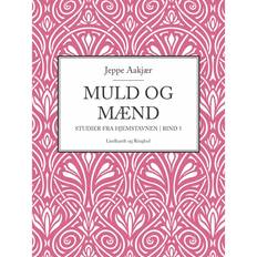 Bind til mænd Muld og mænd. Studier fra hjemstavnen. Bind 5 (E-bog, 2017)