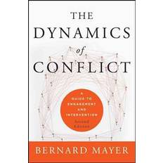 Böcker The Dynamics of Conflict: A Guide to Engagement and Intervention (Inbunden)