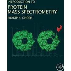 Introduction to Protein Mass Spectrometry (Indbundet)