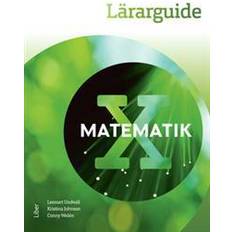 Matematik x Matematik X Lärarguide - med bedömningsstöd och extramaterial (Häftad)