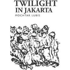 Twilight in Jakarta (Häftad)