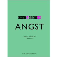 Kort & godt om ANGST (Hæftet, 2017)