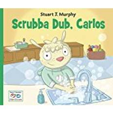 The scrubba Scrubba Dub, Carlos (Stuart J. Murphy's I See I Learn) (Stuart J. Murphy's I See I Learn: Health and Safety Skills)