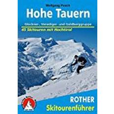 Bücher Hohe Tauern: Glockner-, Venediger- und Goldberggruppe - 45 Skitouren