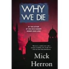 Mick herron Why We Die (Oxford)