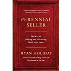 Ryan holiday Perennial seller - the art of making and marketing work that lasts (Häftad, 2017)