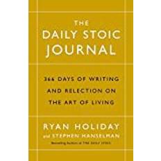 Ryan holiday The Daily Stoic Journal: 366 Days of Writing and Reflection on the Art of Living (Hardcover, 2017)