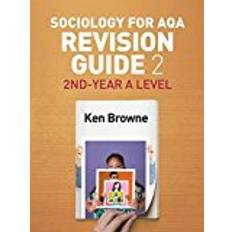 Sociology for AQA Revision Guide 2: 2nd-Year A Level (Aqa Revision Guides)