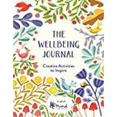 The Wellbeing Journal: Creative Activities to Inspire (Paperback, 2018)