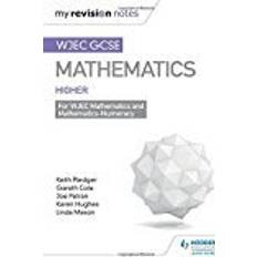 WJEC GCSE Maths Higher: Mastering Mathematics Revision Guide (My Revision Notes)