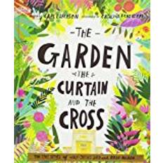 Böcker The Garden, the Curtain and the Cross