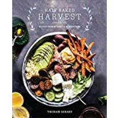 Food & Drink Books Half Baked Harvest Cookbook: Recipes from My Barn in the Mountains (Hardcover, 2017)