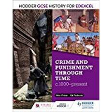 Crime and punishment Hodder GCSE History for Edexcel: Crime and punishment through time, c1000-present