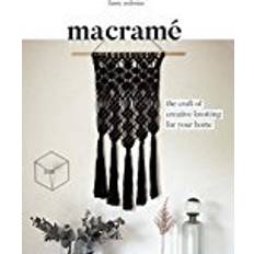 Macrame: The Craft of Creative Knotting for Your Home (Häftad, 2017)