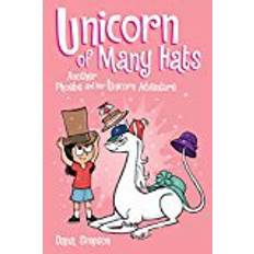 Books Unicorn of Many Hats (Phoebe and Her Unicorn Series Book 7) (Paperback, 2018)