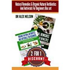 Box nelson Natural Remedies & Organic Natural Antibiotics And Antivirals For Beginners Box: The Complete Guide To Natural Healing