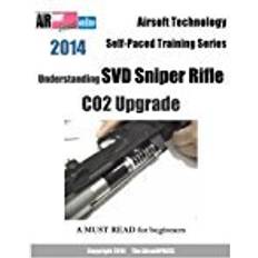 Sniper airsoft 2014 Airsoft Technology Self-Paced Training Series: Understanding SVD Sniper Rifle CO2 Upgrade