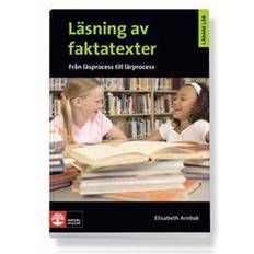Lärare Lär/Läsning av faktatexter - från läsprocess till lärprocess (Häftad, 2010)