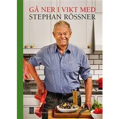 Böcker Gå ner i vikt med Stephan Rössner (Inbunden, 2012)
