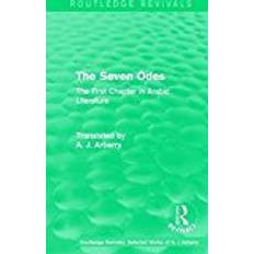 First chapter Routledge Revivals: The Seven Odes (1957): The First Chapter in Arabic Literature (Routledge Revivals: Selected Works of A. J. Arberry)