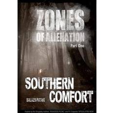 Southern comfort Zones of Alienation: Part 1 Southern Comfort (Häftad, 2012)