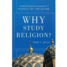 Religion c Why Study Religion? (Häftad, 2016)