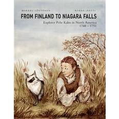 Kalm From Finland to Niagara Falls: Explorer Pehr Kalm in North America 1748-1751 (Häftad, 2015)