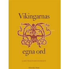 Vikingarnas egna ord (E-bok, 2014)