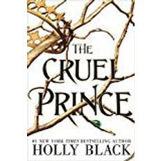 The Cruel Prince (The Folk Of The Air) The Folk Of The Air Holly Black (Paperback, 2018)