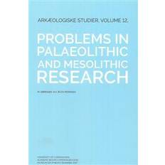 Engelsk - Historie & Arkæologi Bøger Problems in palaeolithic and mesolithic research (Indbundet, 2017)