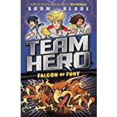 Falcon of Fury: Series 2, Book 3 (Team Hero)