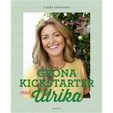 Ulrika davidsson Gröna kickstarter med Ulrika (Inbunden, 2017)