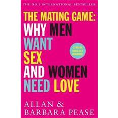 Sex game Sexleksaker Mating game - why men want sex & women need love (Häftad, 2017)