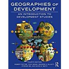 Geographies of Development: An Introduction to Development Studies (Paperback, 2017)