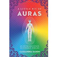 A Little Bit of Auras: An Introduction to Energy Fields (A Little Bit of) (Hardcover, 2018)